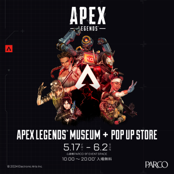 " Apex Legends™Museum+POP UP STORE" ที่จัดงานชินซะอิบะชิ