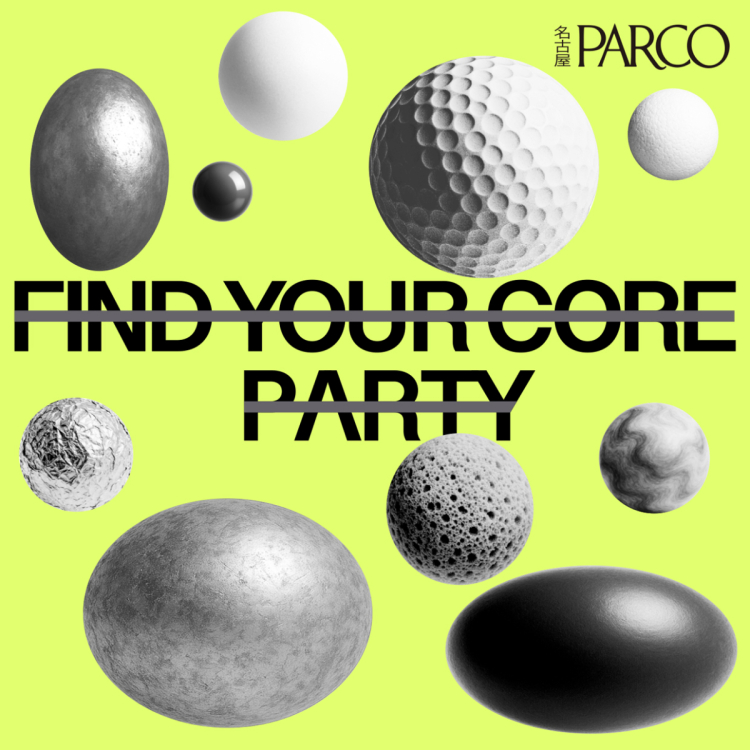 EVENT -FIND YOUR CORE PARTY-